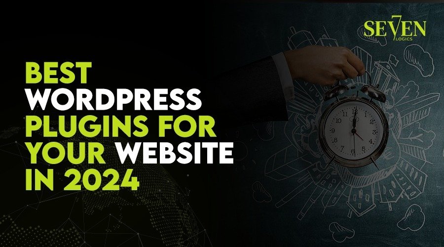 Best WordPress Plugins for Your Website in 2024