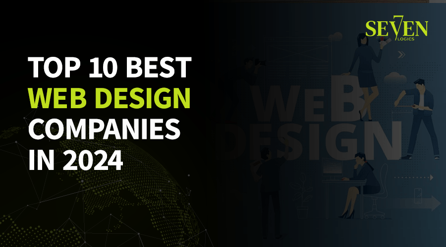 Top 10 Best Web Design Companies in 2024